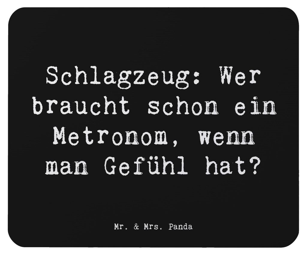 Mr. & Mrs. Panda Mauspad Spruch Schlagzeug Gefühl - Schwarz - Geschenk, Mouse Pad, Musiker, Präsenz, Band, Mousepad, Musik, Lernen, laptop, mouse...