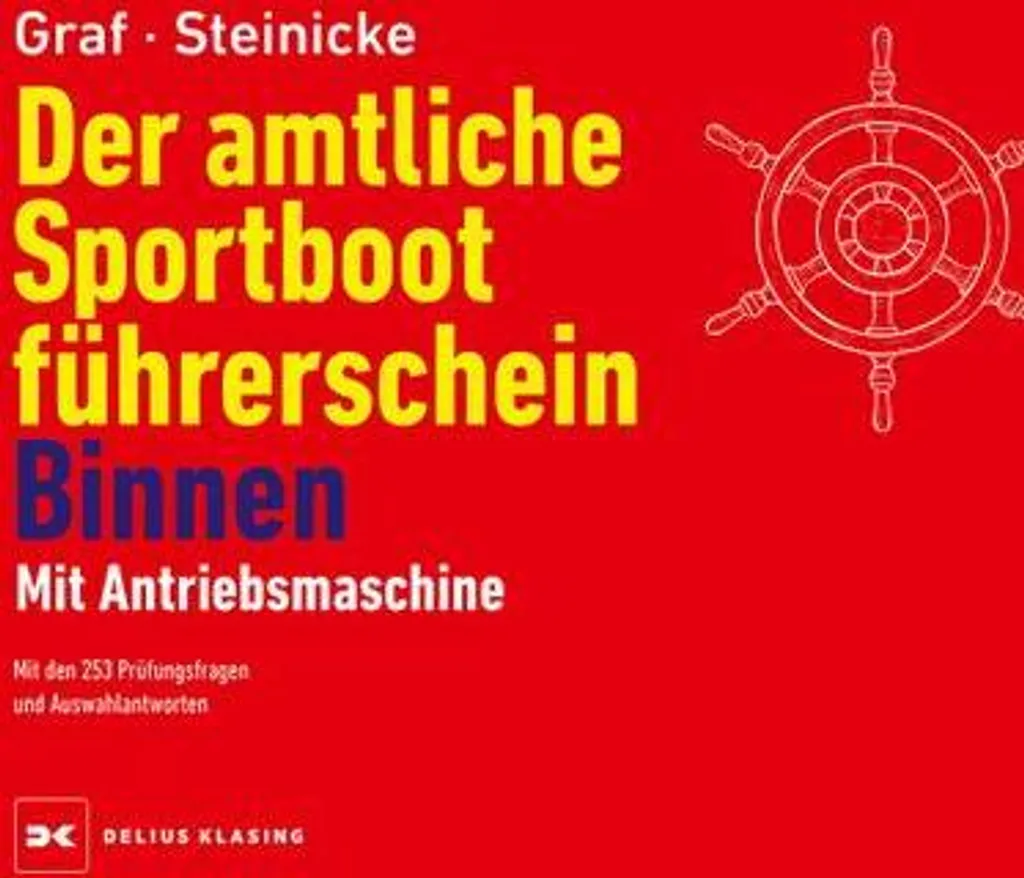 Obtenir le Sportbootführerschein Binnen sans stress : Guide de Révision