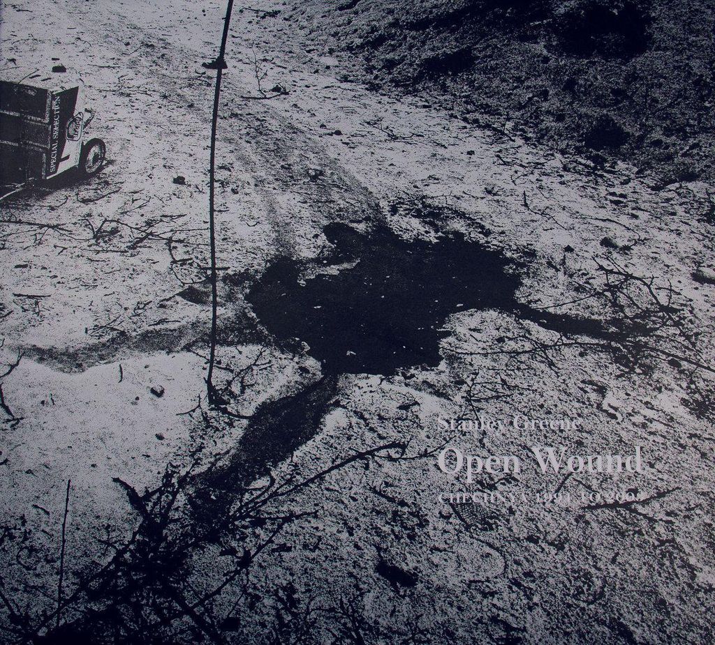 Stanley Greene: Open Wound