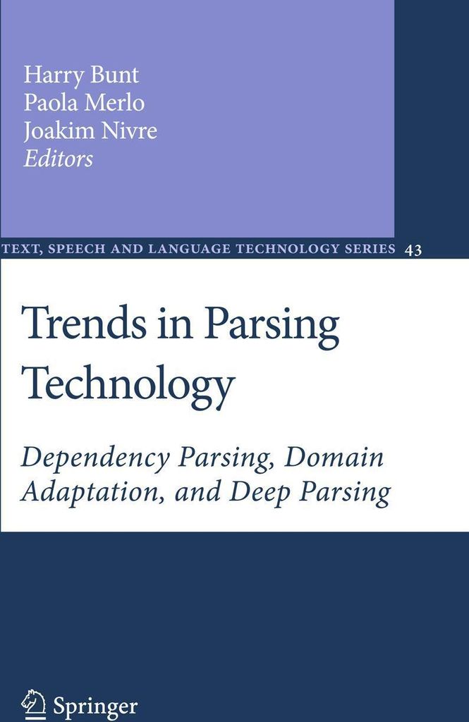 Trends in Parsing Technology