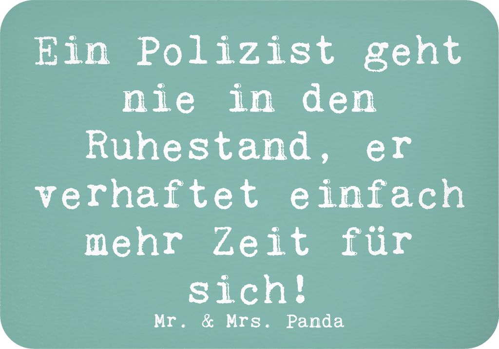 Mr. & Mrs. Panda Kühlschrankmagnet Spruch Polizist Ruhestand - Meeresbrise - Geschenk, Berufsgestaltung, whiteboardmagnet, Mut, Ehrenhafte Rolle, ...