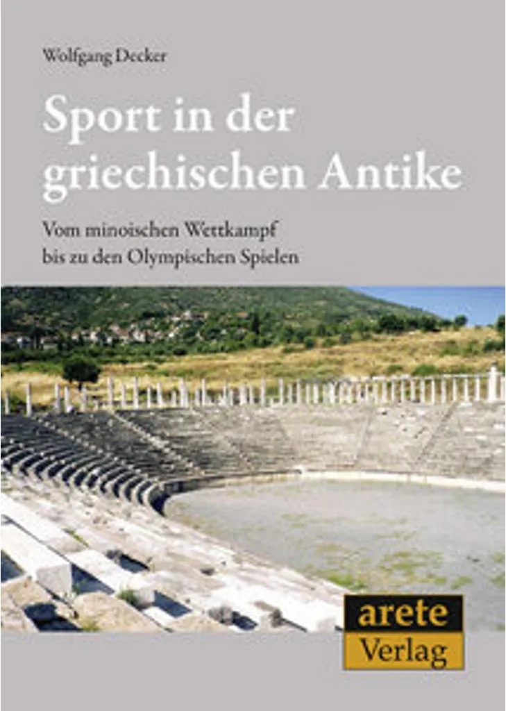 Livre Le sport dans l'Antiquité grecque : Histoire et Jeux Olympiques
