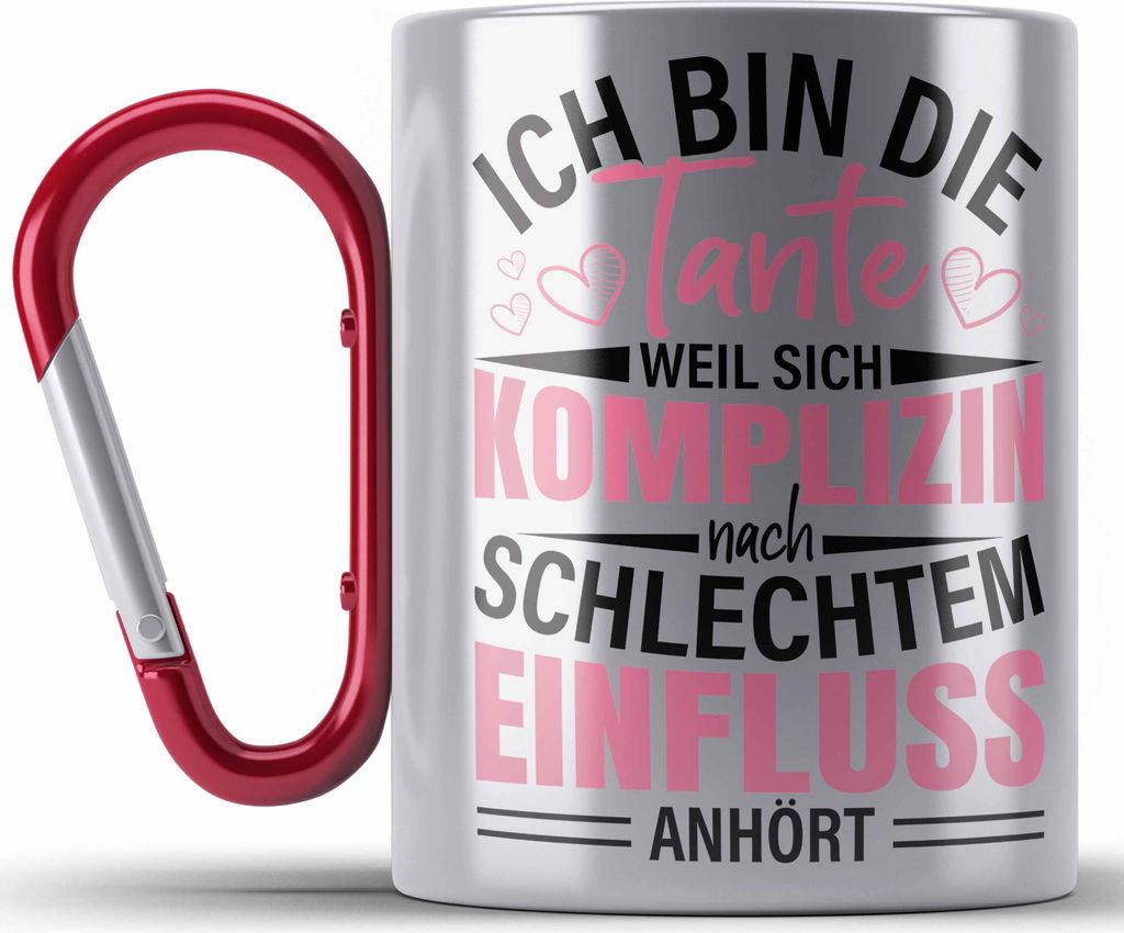 Trendation - Ich Bin Die Tante Edelstahl Tasse Karabiner Geschenk Schlechter Einfluss Geschenkidee Tante Spruch Lustig (Rot)