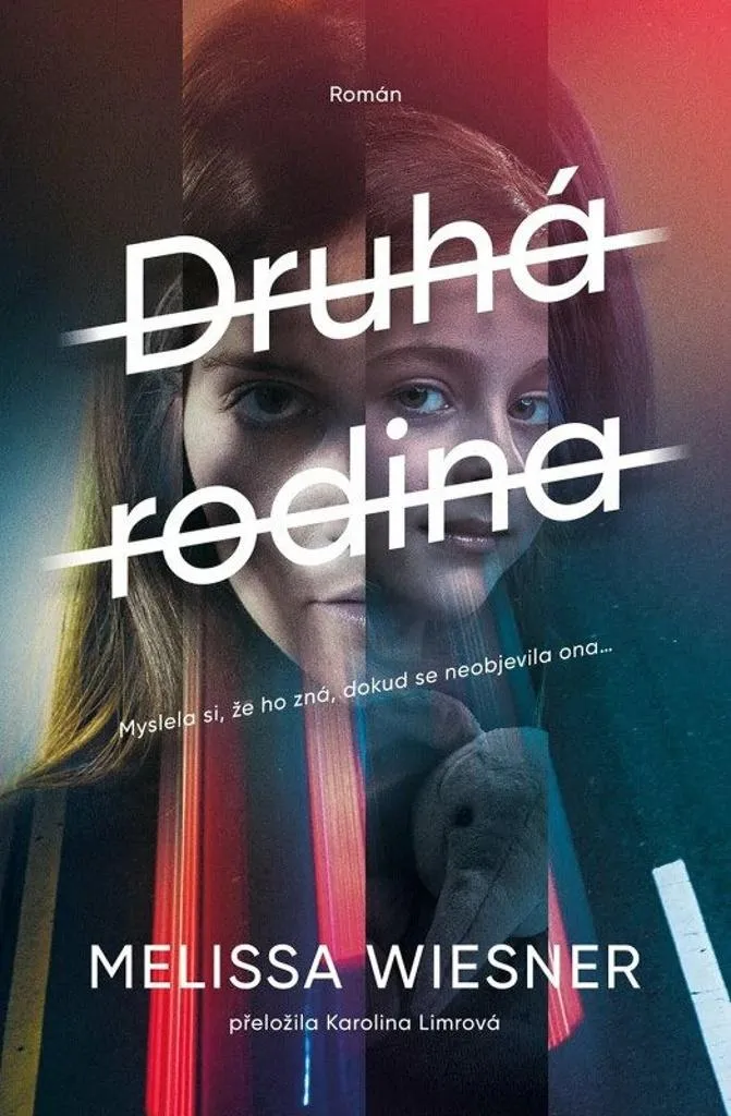 Livre Druhá rodina par Melissa Wiesner Roman Dramatique Contemporain