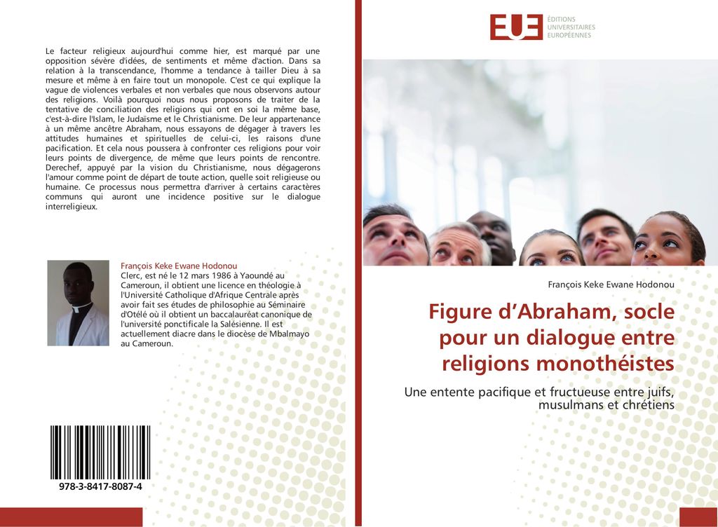 Figure d'Abraham, socle pour un dialogue entre religions monothéistes