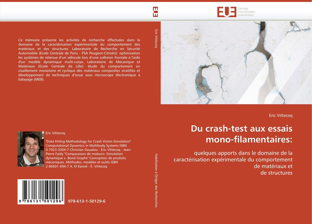Du crash-test aux essais mono-filamentaires: