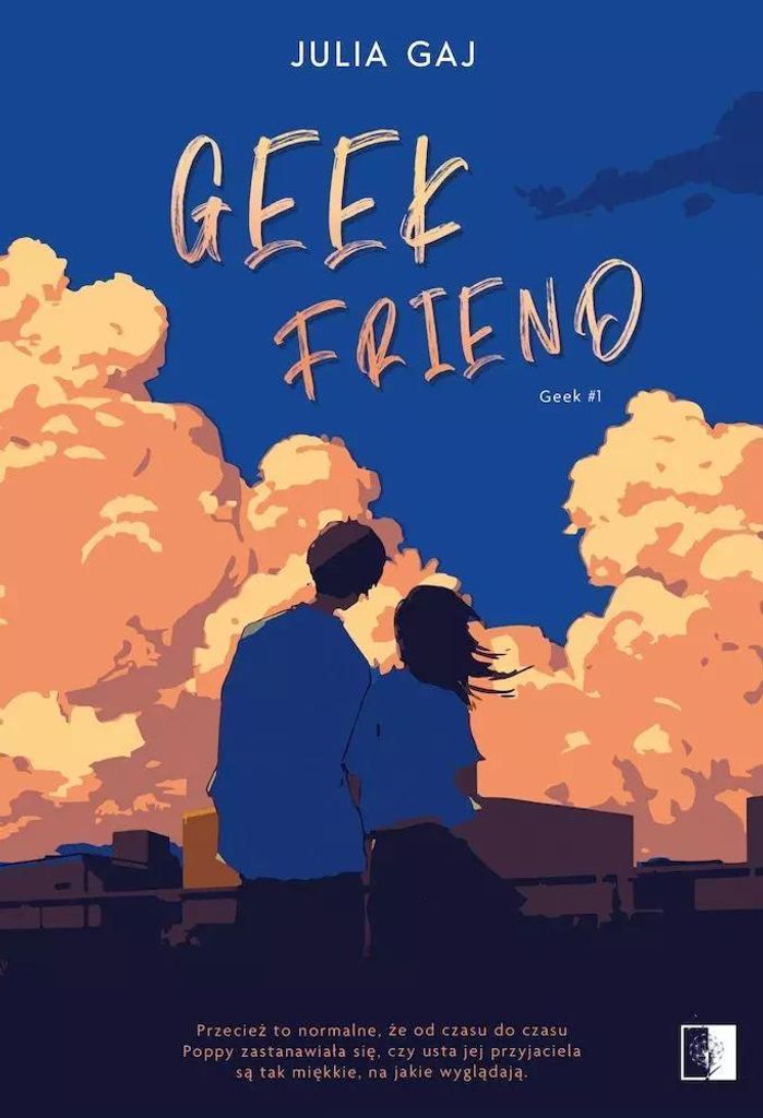 Geek Friend - Gaj Julia (Buch auf Polnisch)