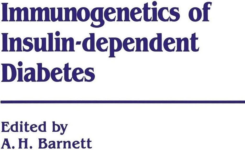 Immunogenetics of Insulin Dependent Diabetes