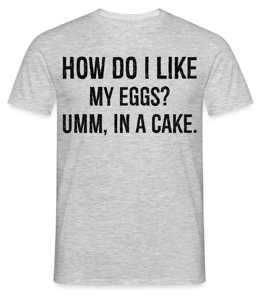 Spreadshirt I Like My Eggs In A Cake Ostern Eier Wortspiel Männer T-Shirt, L, Grau meliert