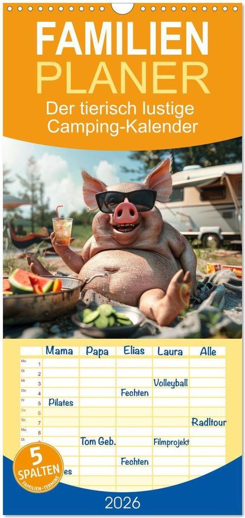 Familienplaner 2026 - Der tierisch lustige Camping-Kalender mit 5 Spalten (Wandkalender, 21 x 45 cm) CALVENDO