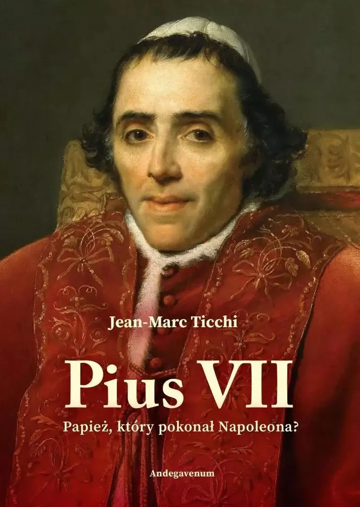 Livre historique Pie VII récit de la résistance face à Napoléon Ier