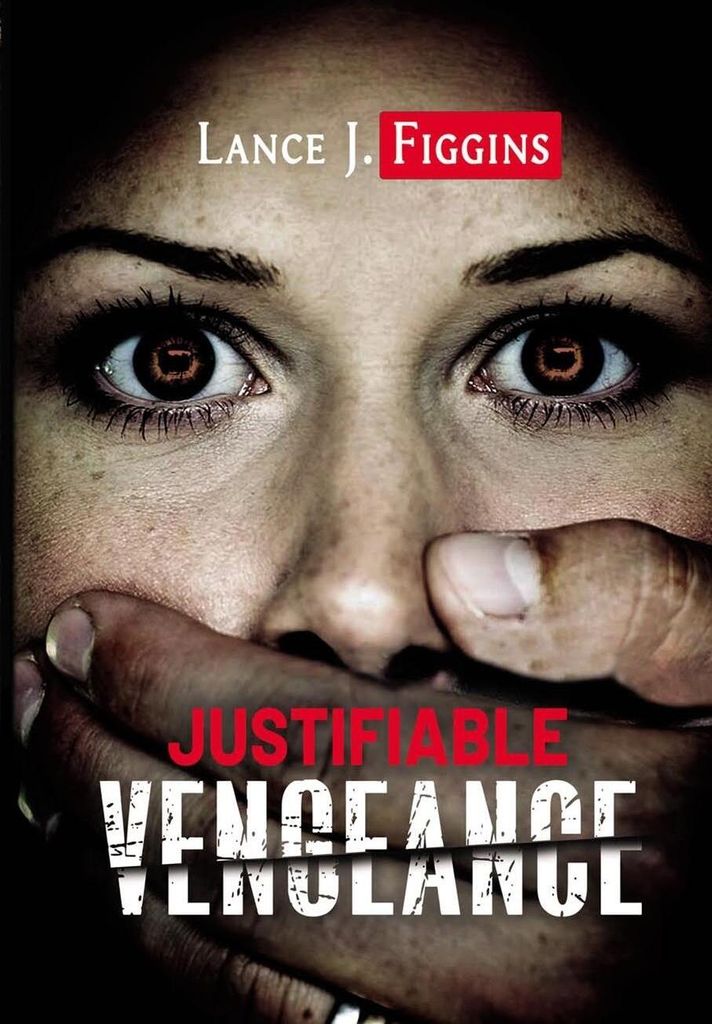 Justifiable Vengeance
