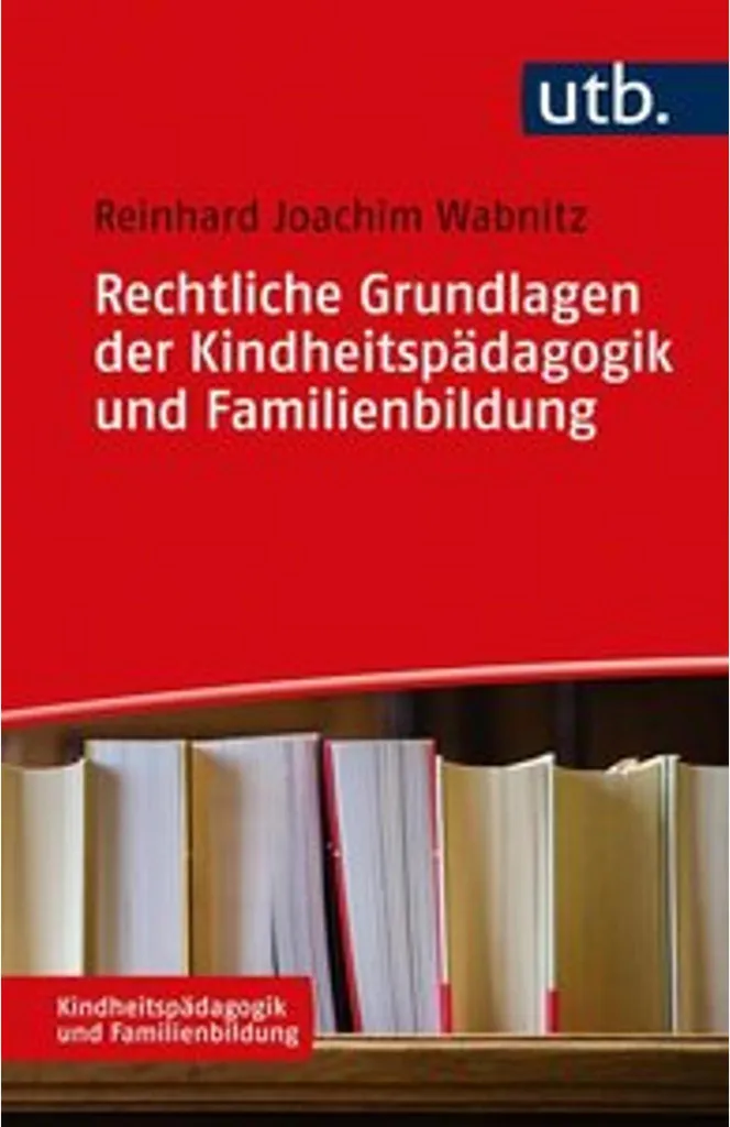 Livre Pédagogie de l'Enfance et Droit de la Famille - Guide Théorique