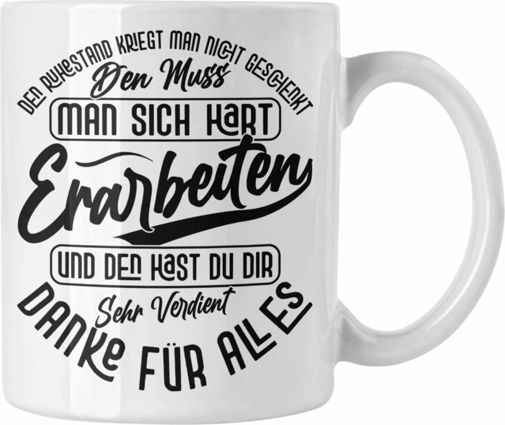 Trendation - Ruhestand Tasse Geschenk Rente Rentnerin Geschenkidee Spruch Abschied (Weiß)