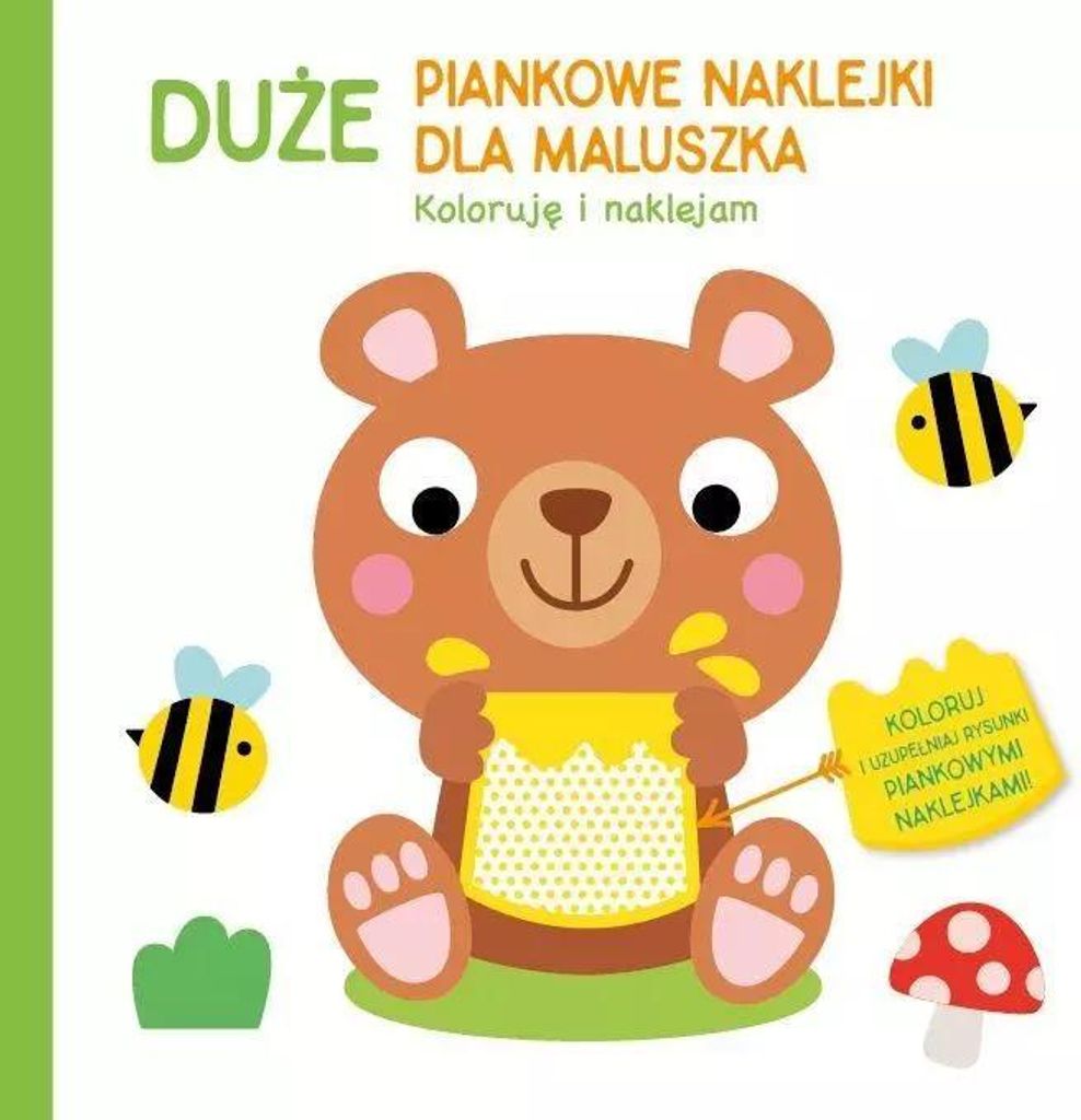 Duże piankowe naklejki dla maluszka. Miś - Opracowanie zbiorowe (Bildung für Kinder)