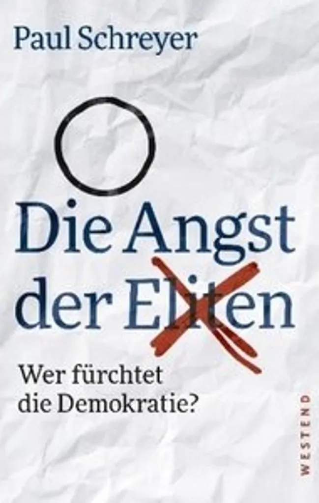 Comprendre la crise politique avec Die Angst der Eliten de Hartmann en 256p