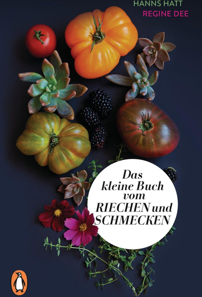 Das kleine Buch vom Riechen und Schmecken