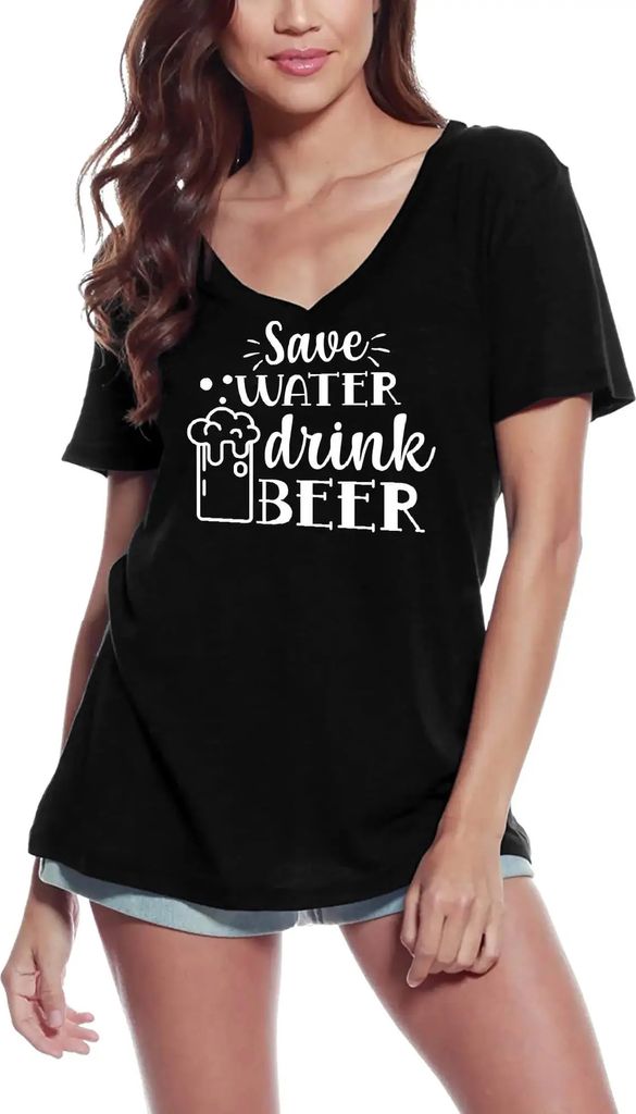 Damen Grafik T-Shirt V-Ausschnitt Trinke Bier, spare Wasser – Save Water Drink Beer – Öko-Verantwortlich Vintage Jahrgang Kurzarm Lustige Druck