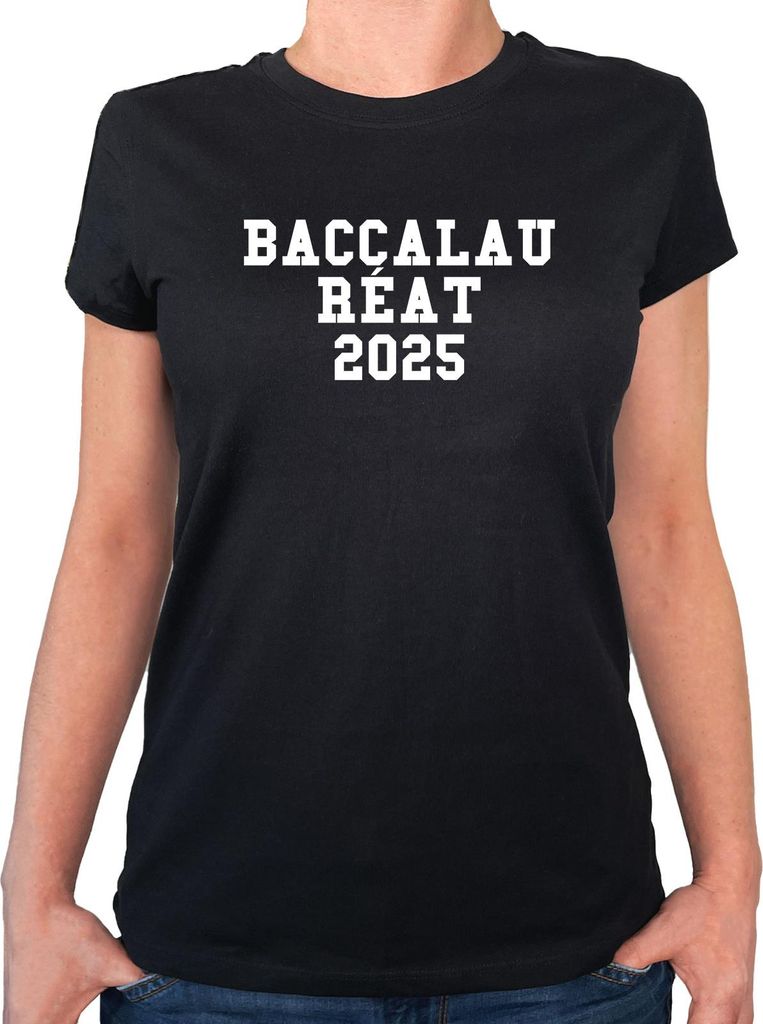 Huuraa Damen T-Shirt Baccalauréat 2025 Abschluss Frankreich L Black Bio Baumwolle Fairtrade Damenshirt Geschenkidee