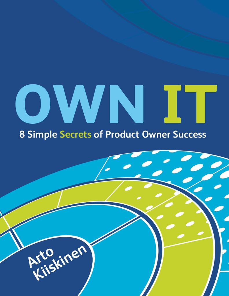 OWN IT - 8 einfache Erfolgsgeheimnisse für Product Owner