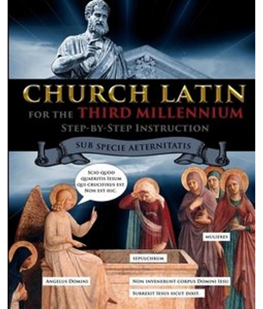 Church Latin for the Third Millennium