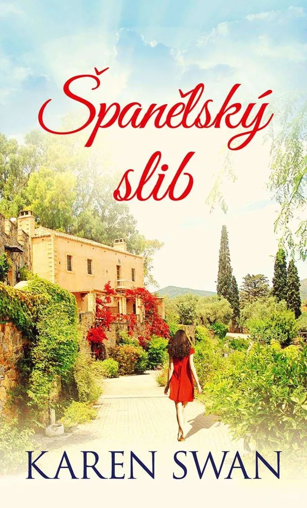 Roman Španělský slib par Karen Swan : Une intrigue riche et romantique