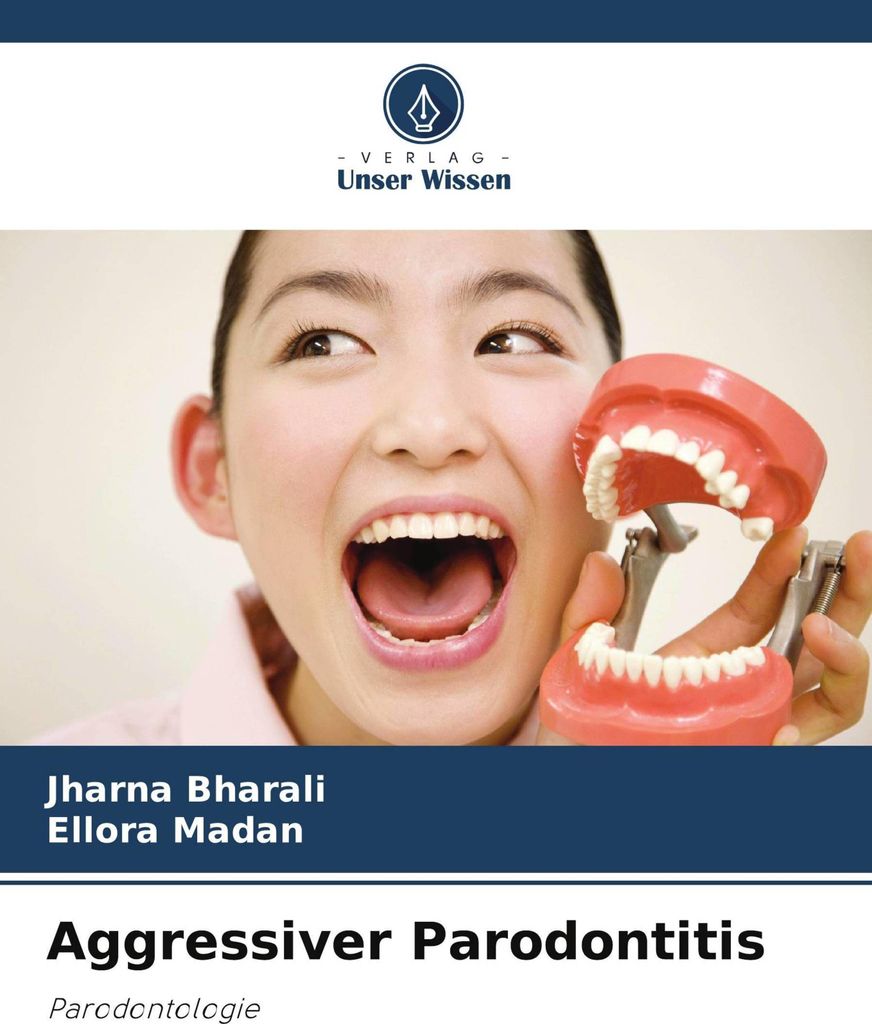 Aggressiver Parodontitis
