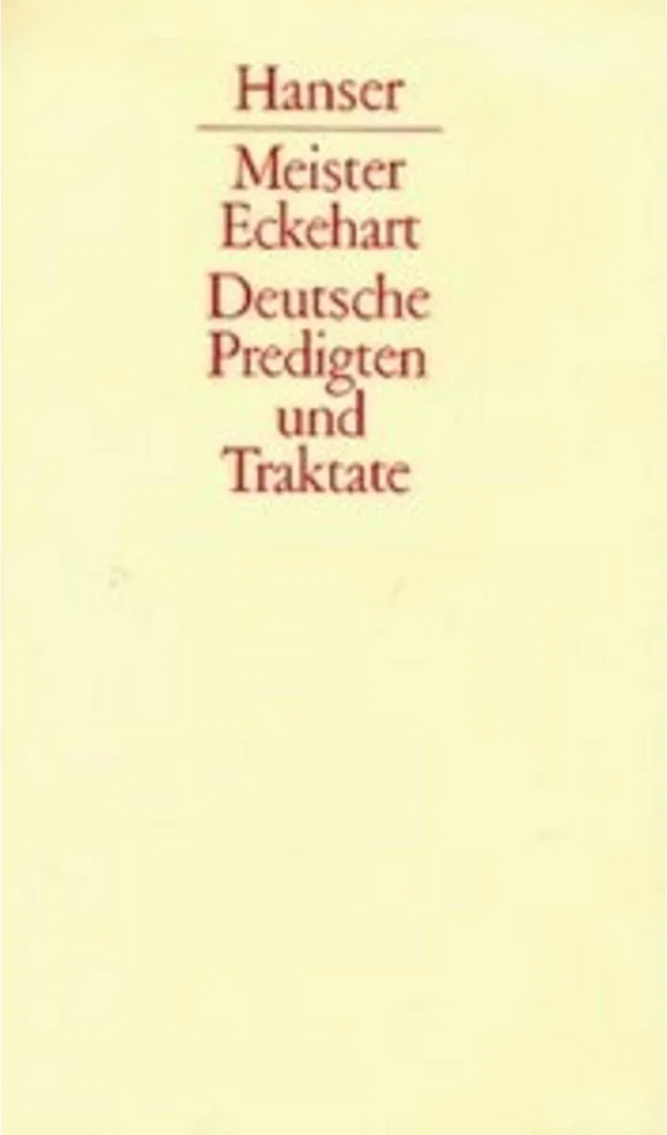 Deutsche Predigten und Traktate - Édition Maître Eckhart de Collection - 2