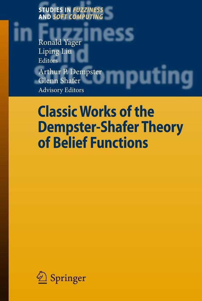 Classic Works of the Dempster-Shafer Theory of Belief Functions