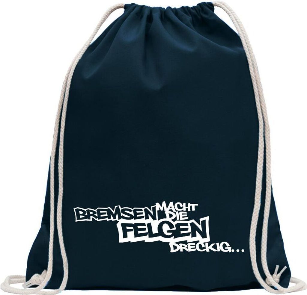 Kiwistar - Turnbeutel - dunkelblau - Bremsen macht die Felgen dreckig - Fun Rucksack Sport Beutel Gymsack Baumwolle mit Ziehgurt