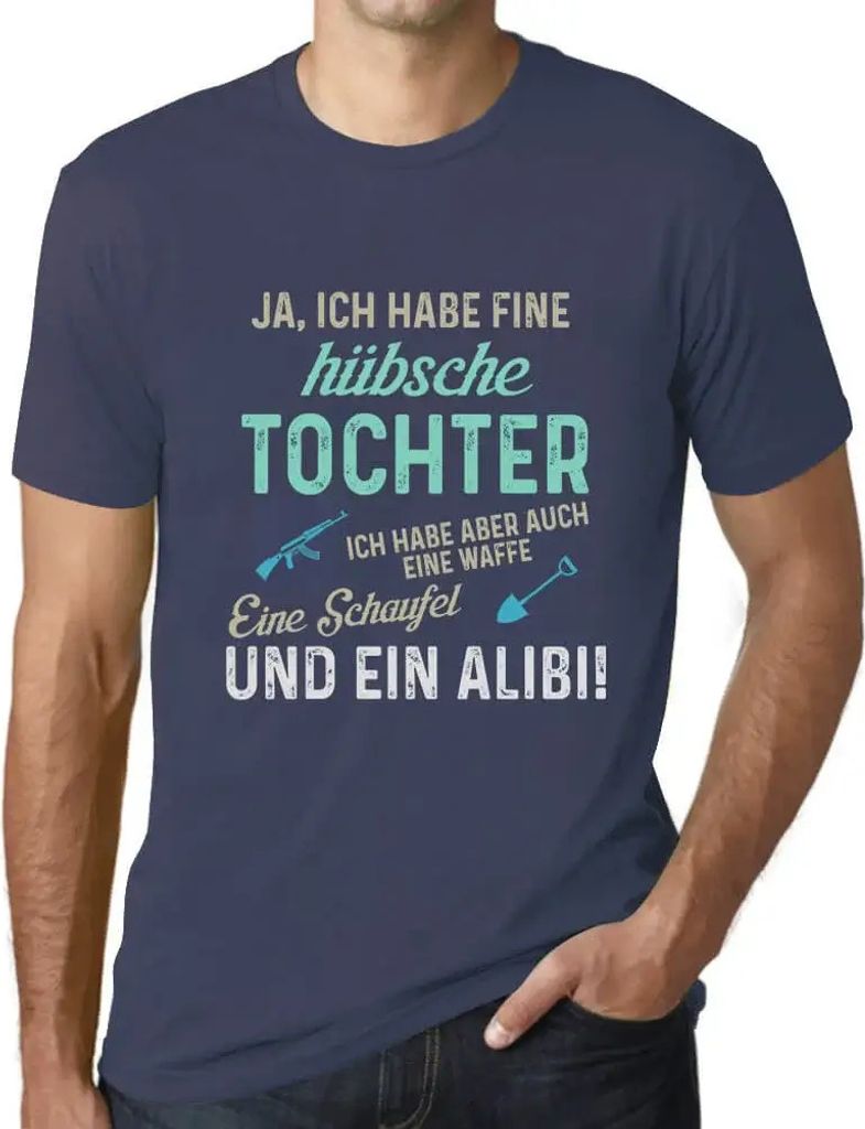 Herren Grafik T-Shirt Ich Habe Eine Hübsche Tochter Öko-Verantwortlich Vintage Jahrgang Kurzarm Lustige Druck Geburtstag Geschenk Mann