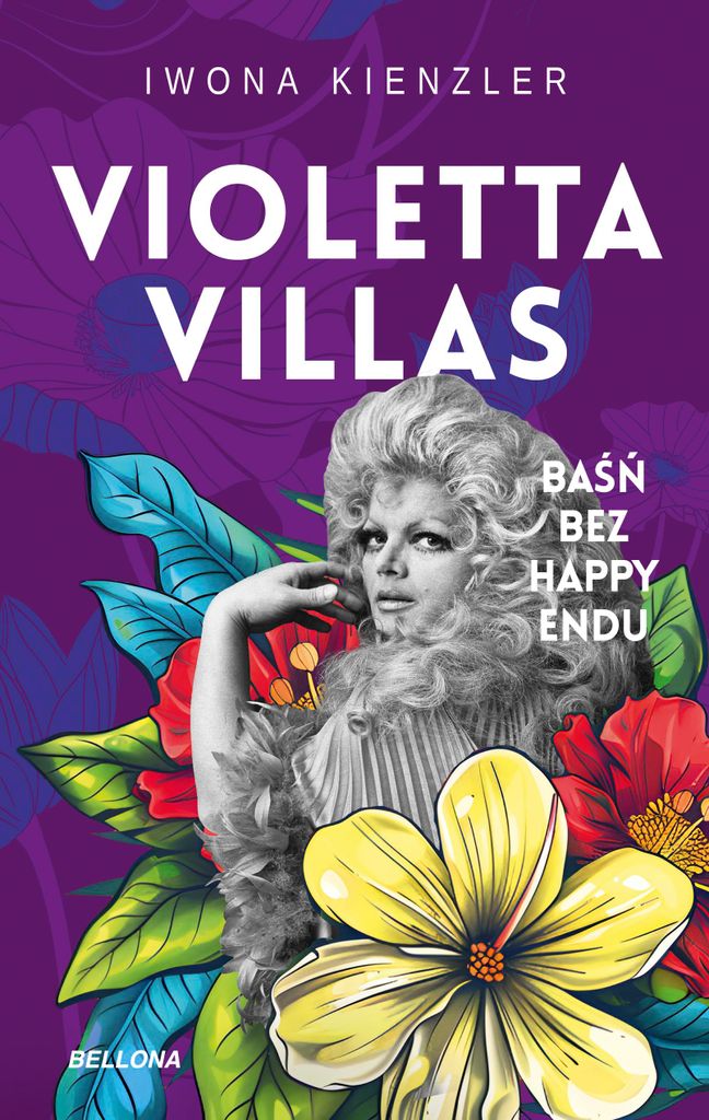 Violetta Villas Baśń bez happy endu - Iwona Kienzler (Buch auf Polnisch)