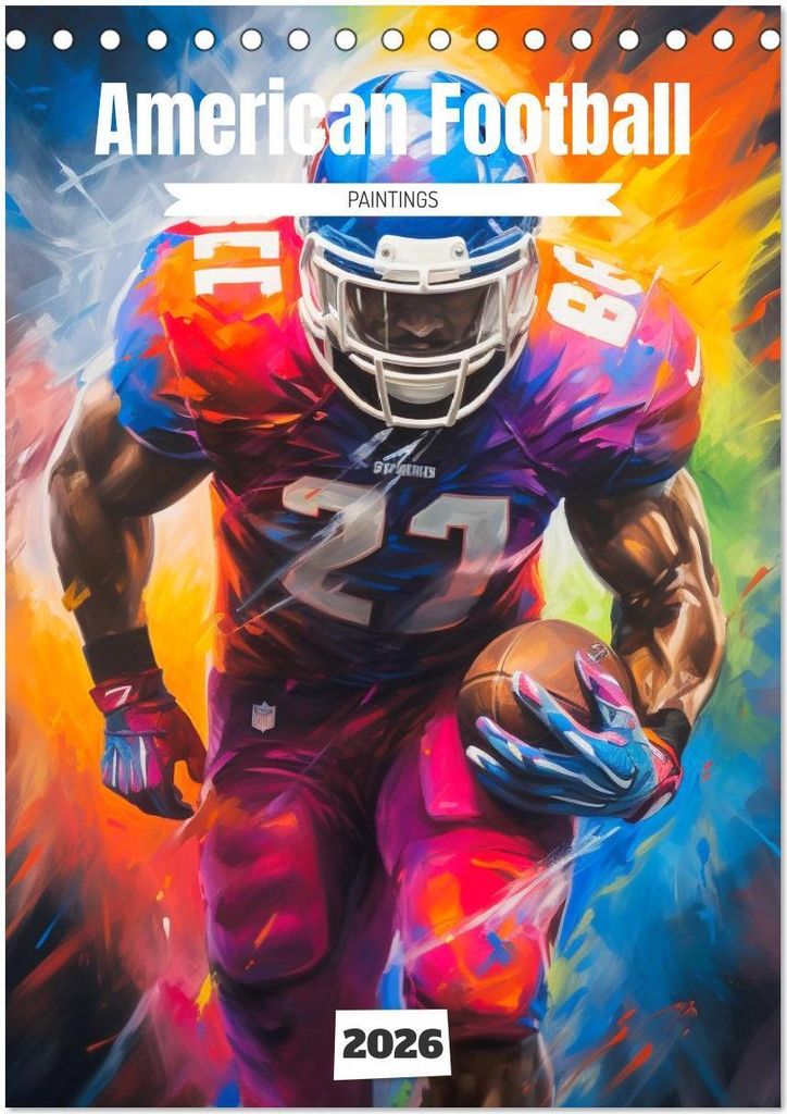 American Football. Paintings (Tischkalender 2026 DIN A5 hoch), CALVENDO Monatskalender