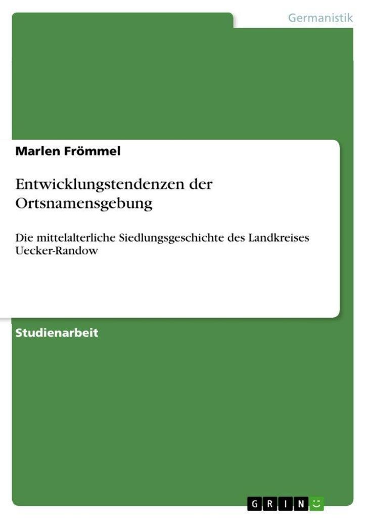Entwicklungstendenzen der Ortsnamensgebung
