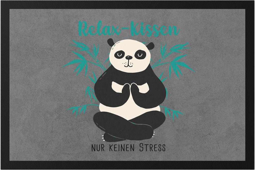 Relax nur keinen Stress Fußmatte Meditation Spruch Ironie Panda Bär Geschenk-Idee Bürokollegen Chillen Yoga