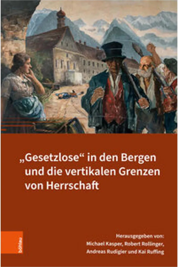 Comprendre les limites du pouvoir avec Gesetzlose in den Bergen Livre