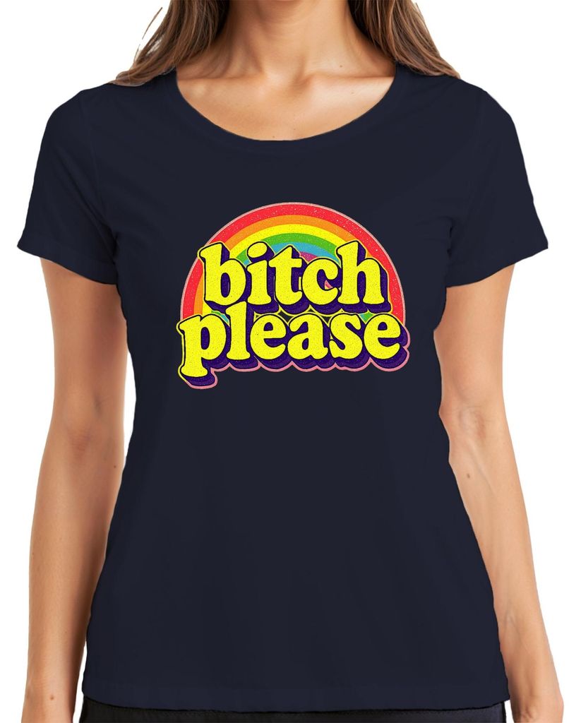 bitch please Retro Regenbogen 70er frech Geschenk lustig groovy Damen T-Shirt, Navy, XL