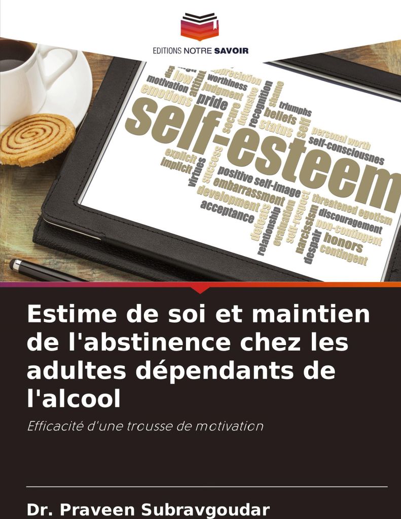 Estime de soi et maintien de l'abstinence chez les adultes dépendants de l'alcool