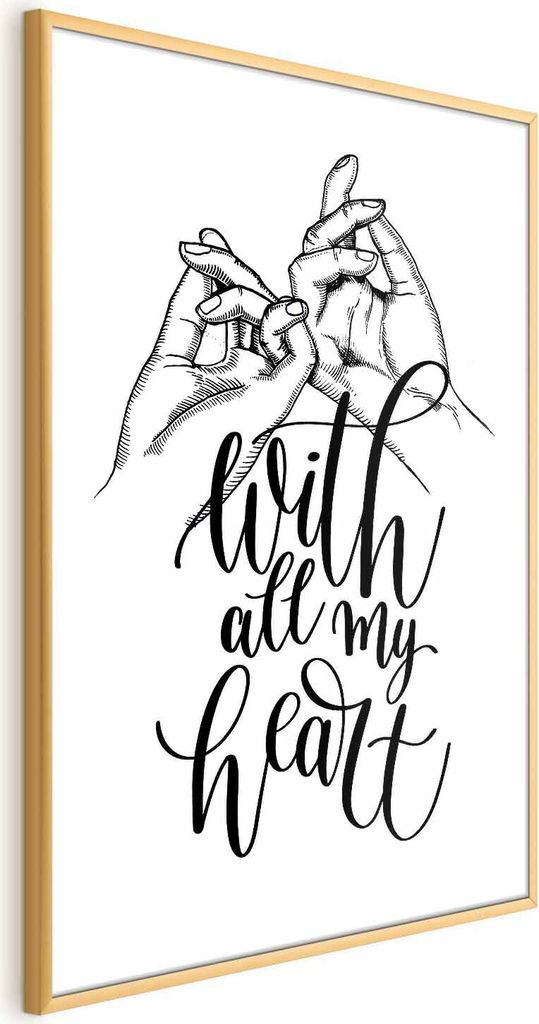 Posterpapier Poster - With All My Heart 60x90 cm Text m-A-0920-ao-a