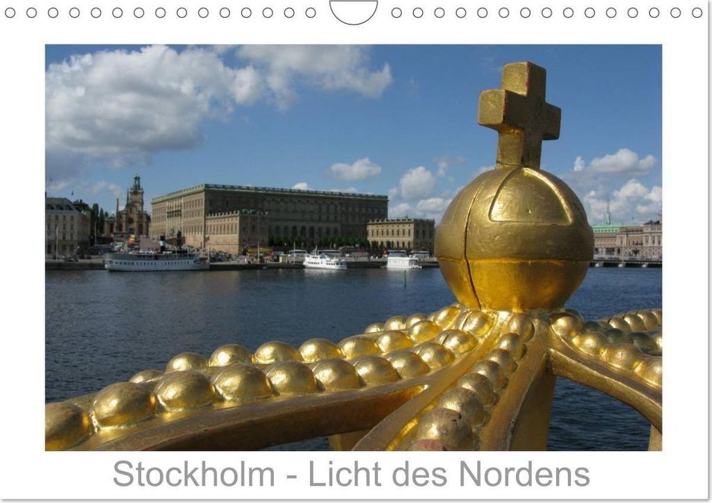 Stockholm - Licht des Nordens (Wandkalender 2026 DIN A4 quer), CALVENDO Monatskalender