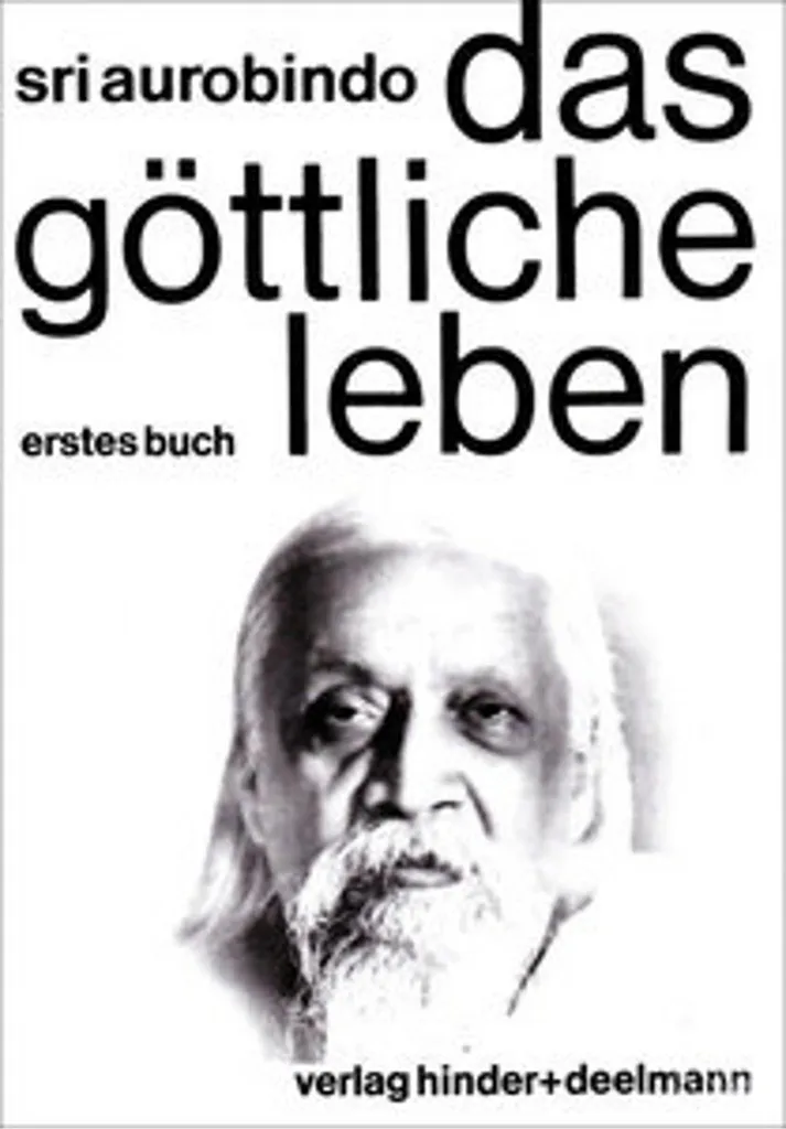 Trouver le Sens de la Vie avec Das Göttliche Leben Band 1 : Tome de Base
