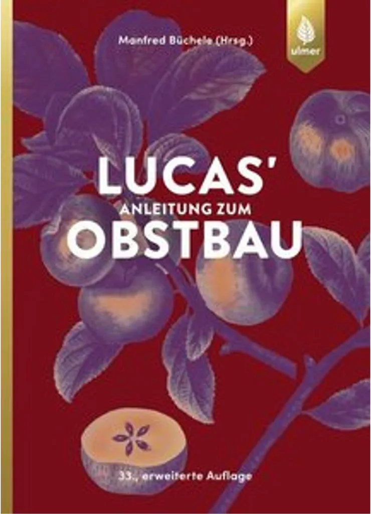 Réussir son Verger sans Maladies : Guide Lucas Anleitung zum Obstbau DIY