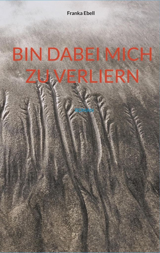 Bin dabei mich zu verliern