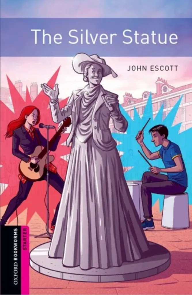 The Silver Statue, Starter (Oxford Bookworms Library)