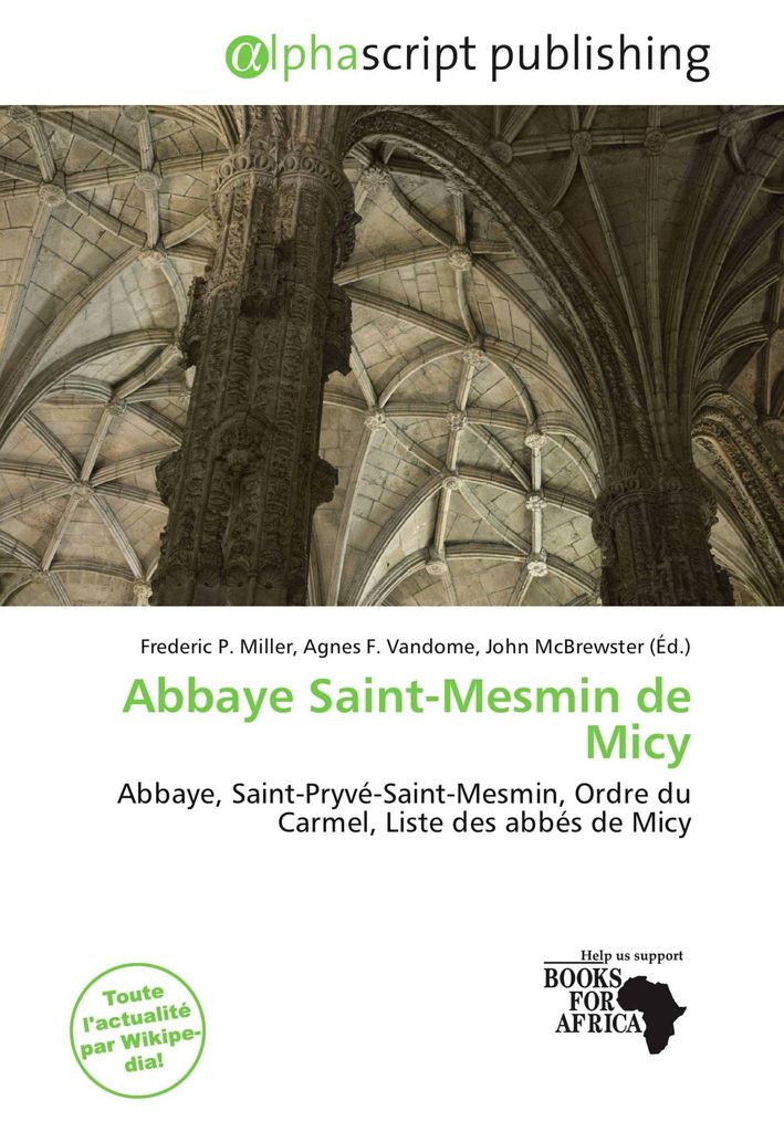 Abbaye Saint-Mesmin de Micy