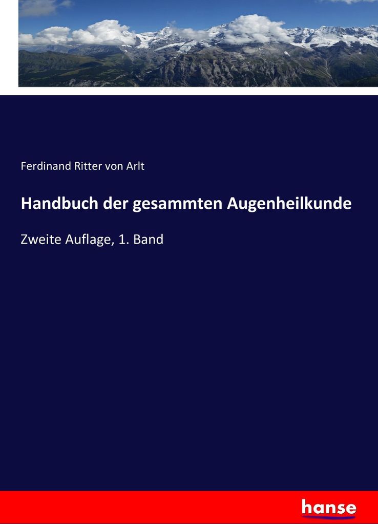 Handbuch der gesammten Augenheilkunde
