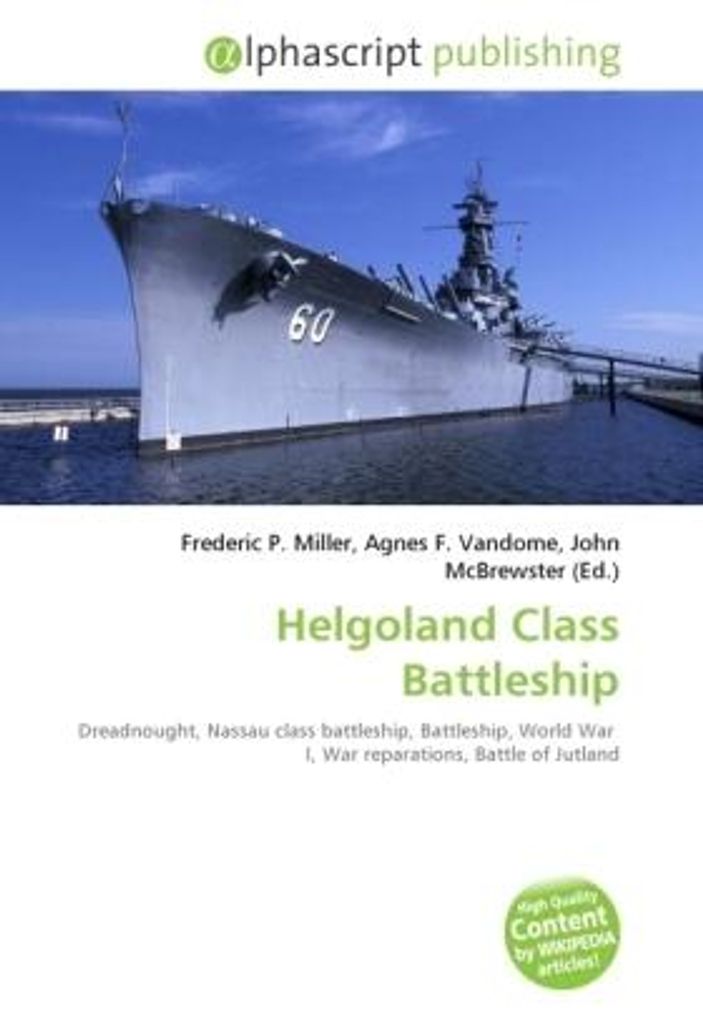 Helgoland Class Battleship