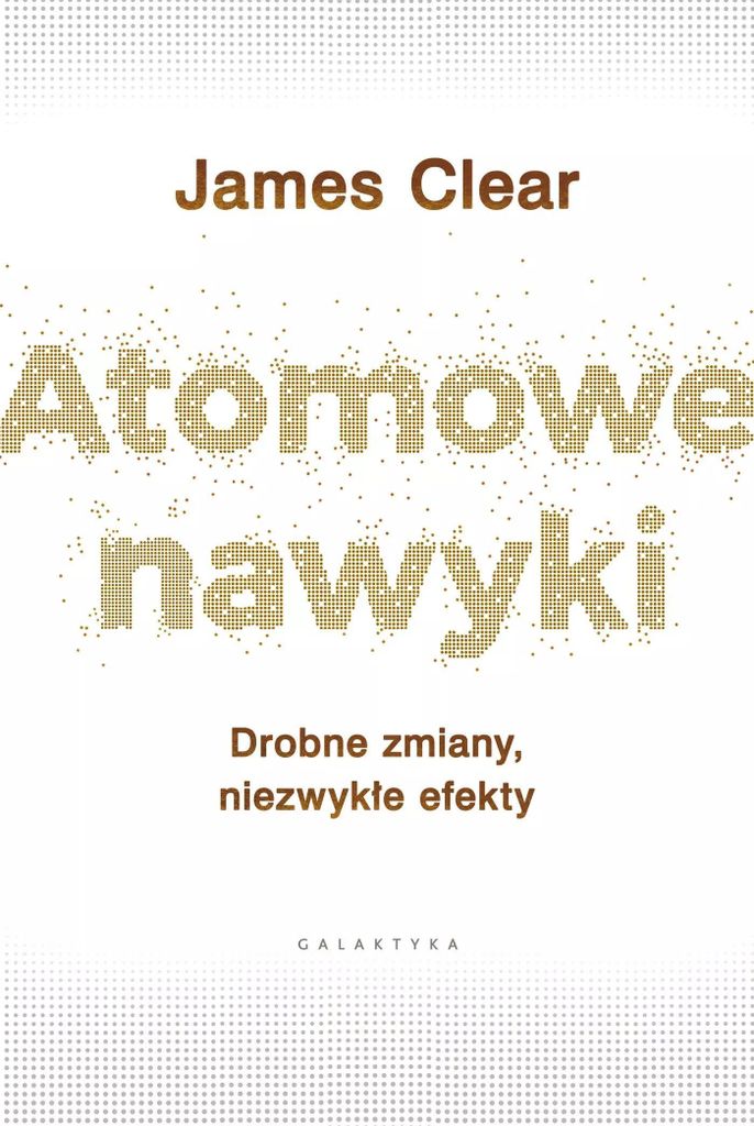 Atomowe nawyki James Clear Immagine del prodotto 