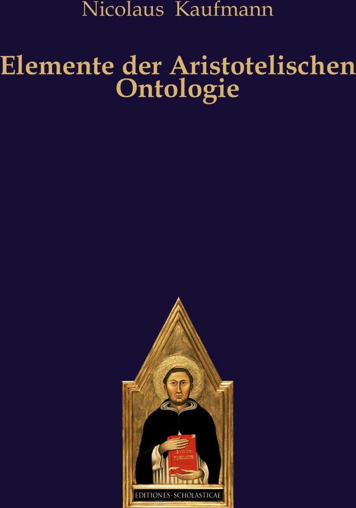 Elemente der Aristotelischen Ontologie