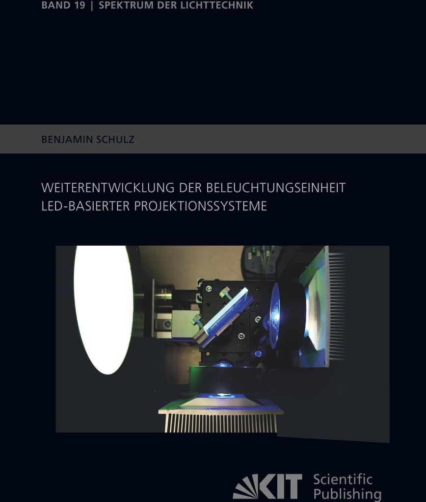 Weiterentwicklung der Beleuchtungseinheit LED-basierter Projektionssysteme